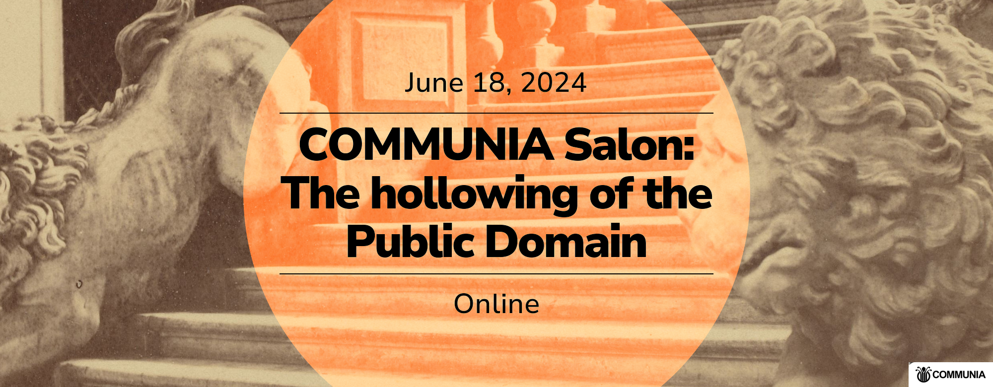 A photography of two statues of lions announcing the COMMUNIA Salon on the hollowing of the Public Domain.